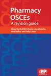 Pharmacy OSCEs: A Revision Guide [Book]