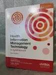 Health Information Management Technology: An Applied Approach