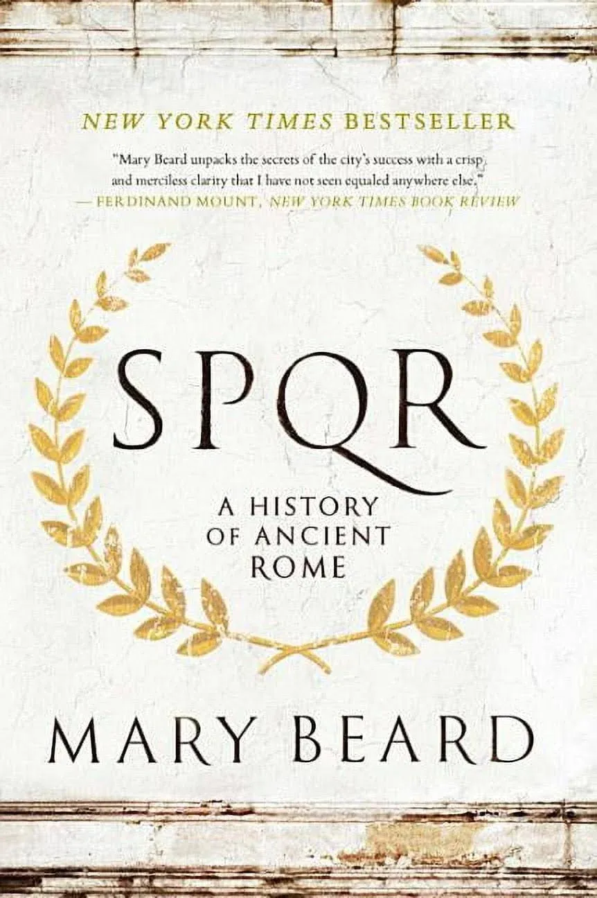 S.P.Q.R.: A History of Ancient Rome [Book]