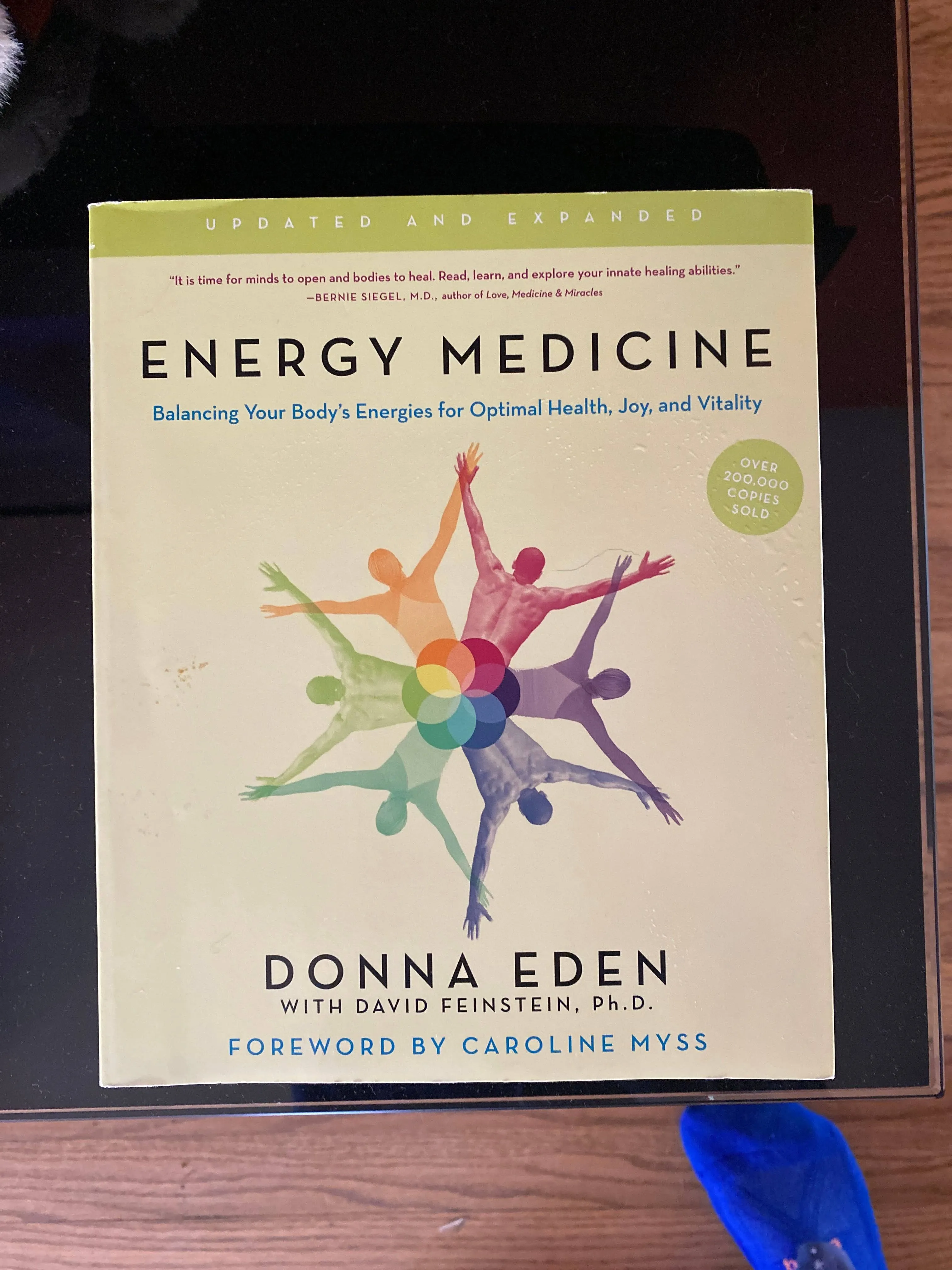 Energy Medicine: Balancing Your Body's Energies for Optimal Health, Joy, and Vitality Updated and Expanded [Book]