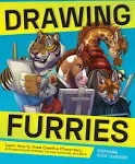 Drawing Furries: Learn How to Draw Creative Characters, Anthropomorphic Animals, Fantasy Fursonas, and More by Stephanie Ifus Johnson