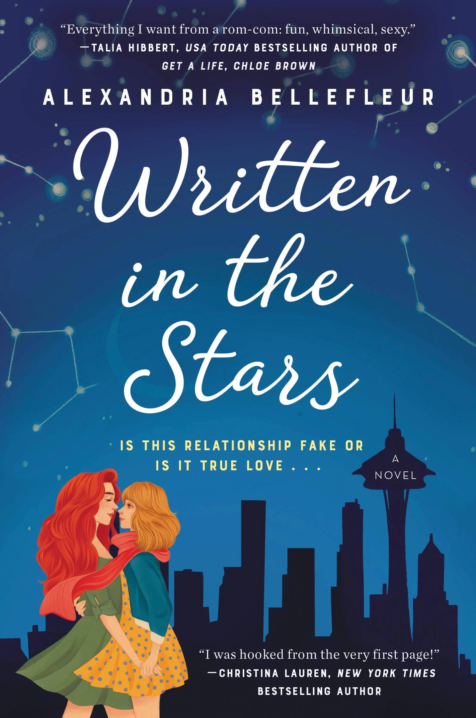 Written in the Stars: A Novel By Alexandria Bellefleur