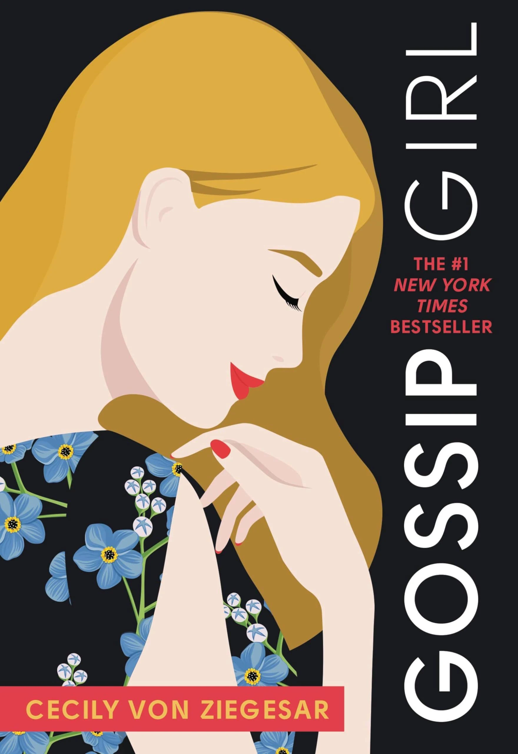 Gossip Girl #1: A Novel by Cecily Von Ziegesar [Book]