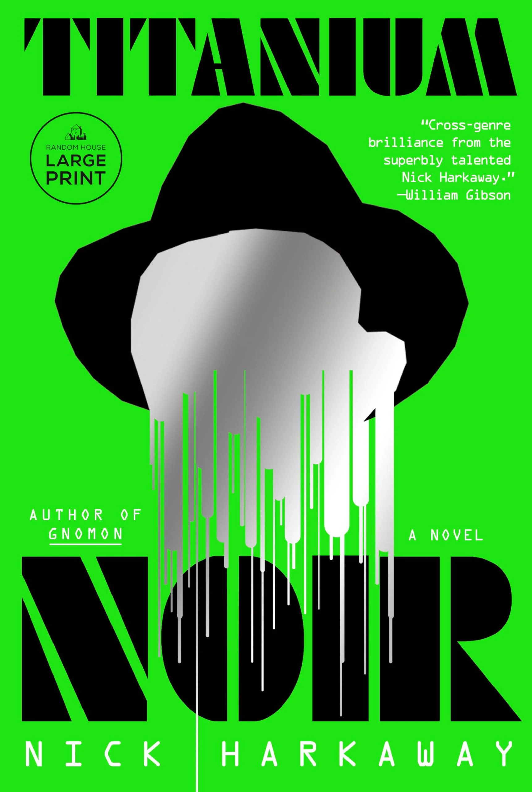 Titanium Noir: A Novel [Book]