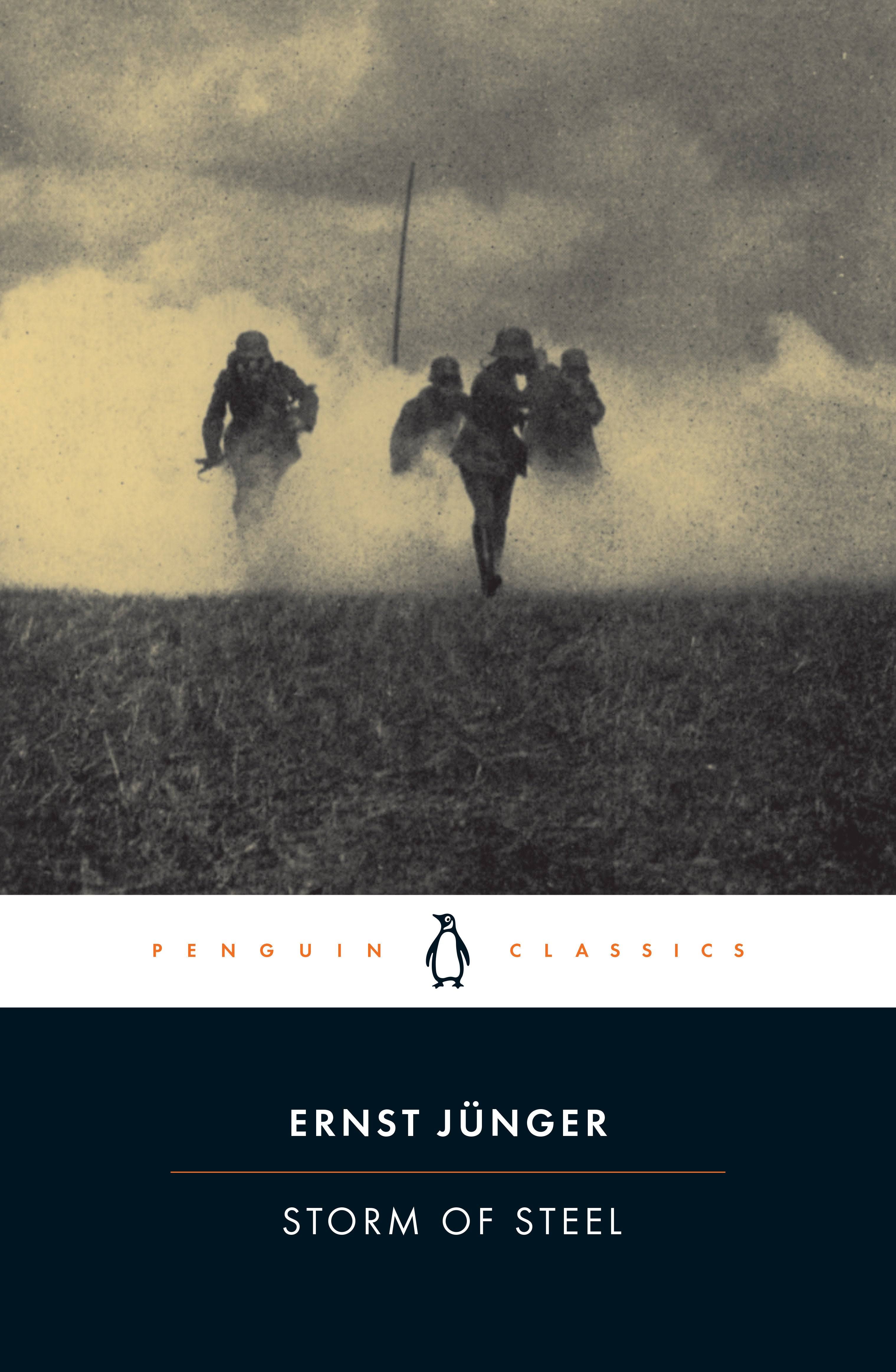 Storm of Steel (Penguin Classics Deluxe Edition) by Ernst Jünger Paperback