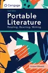 Portable Literature: Reading, Reacting, Writing [Book]