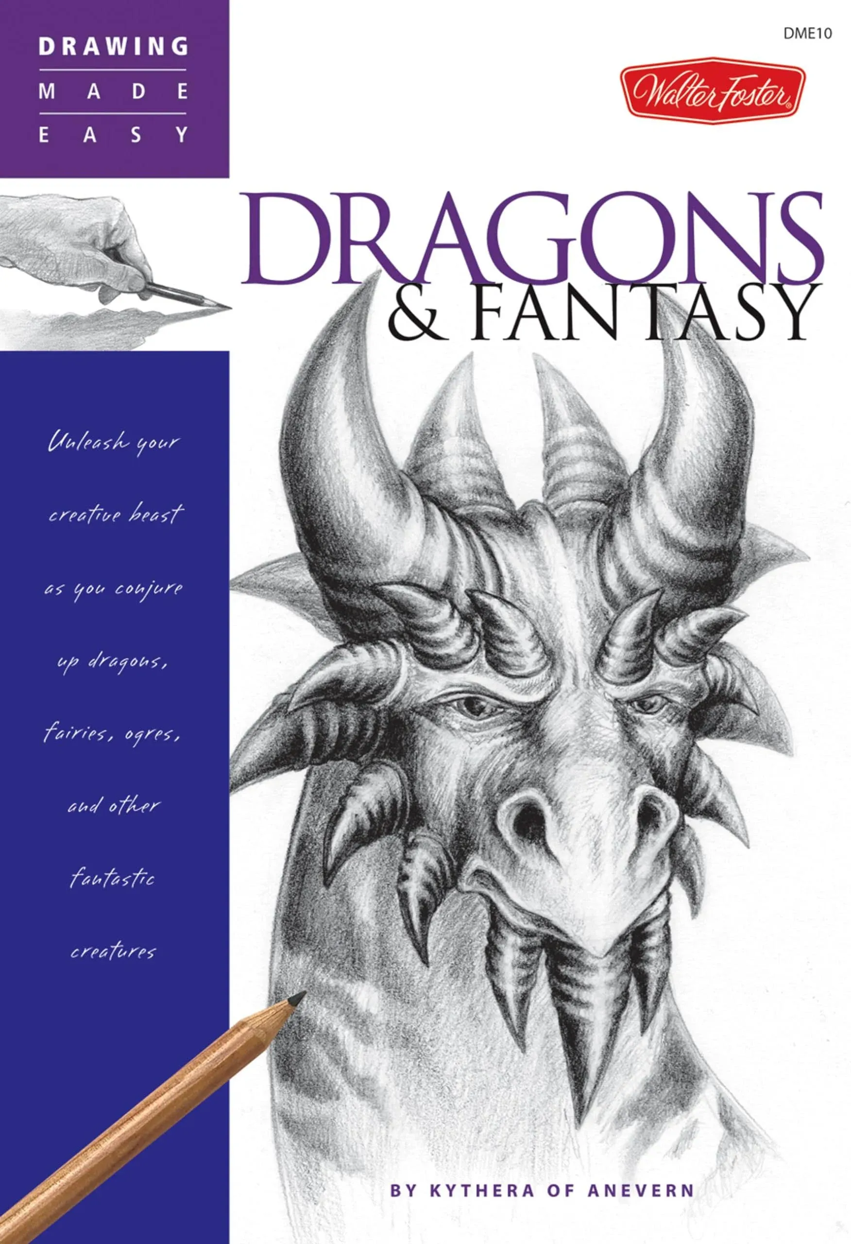 Dragons & Fantasy: Unleash Your Creative Beast as You Conjure Up Dragons, Fairies ...