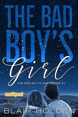 Bad Boy&#039;s Girl, Paperback by Holden, Blair, Brand New, Free shipping in the US