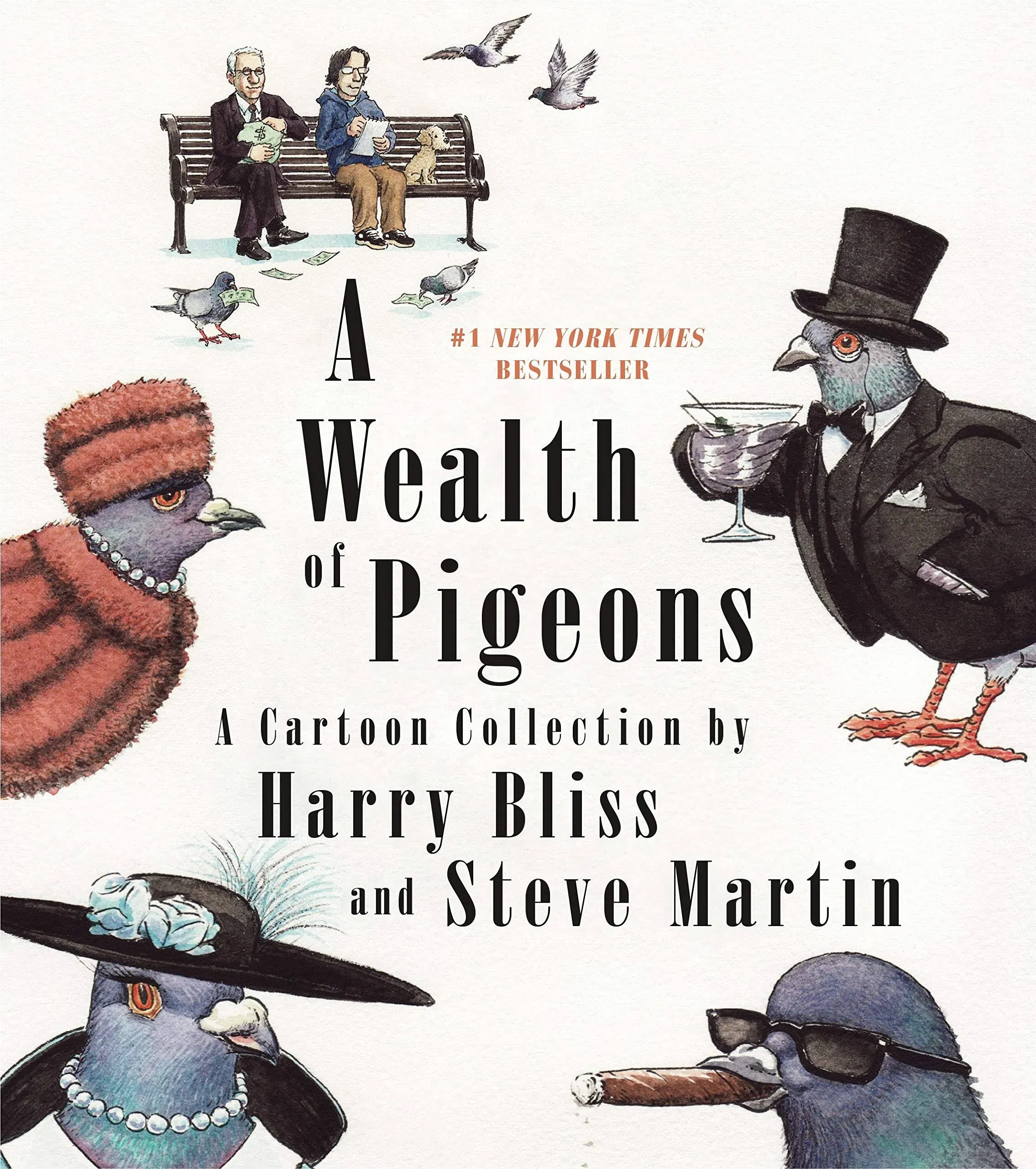 A Wealth of Pigeons: A Cartoon Collection [Book]