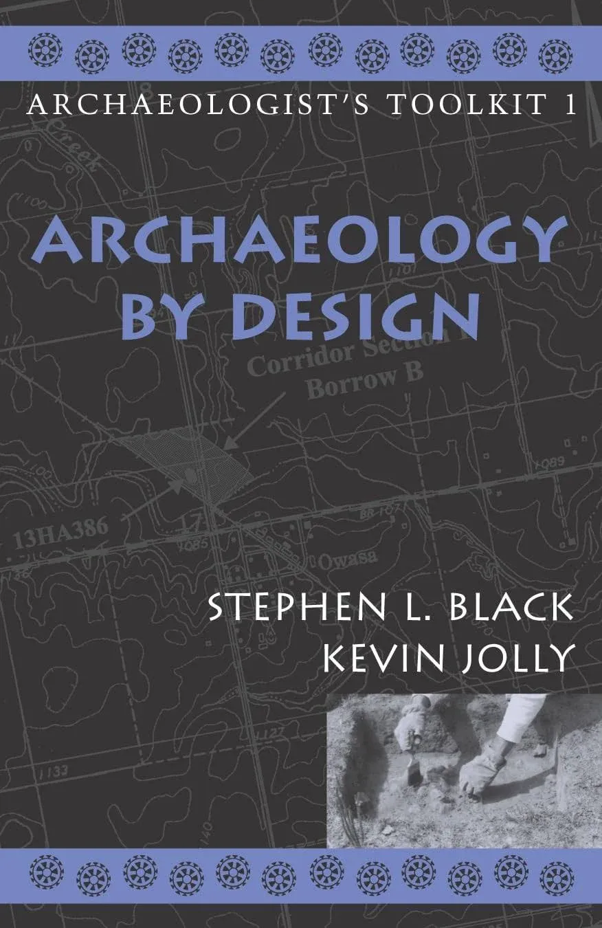 Archaeology by Design [Book]