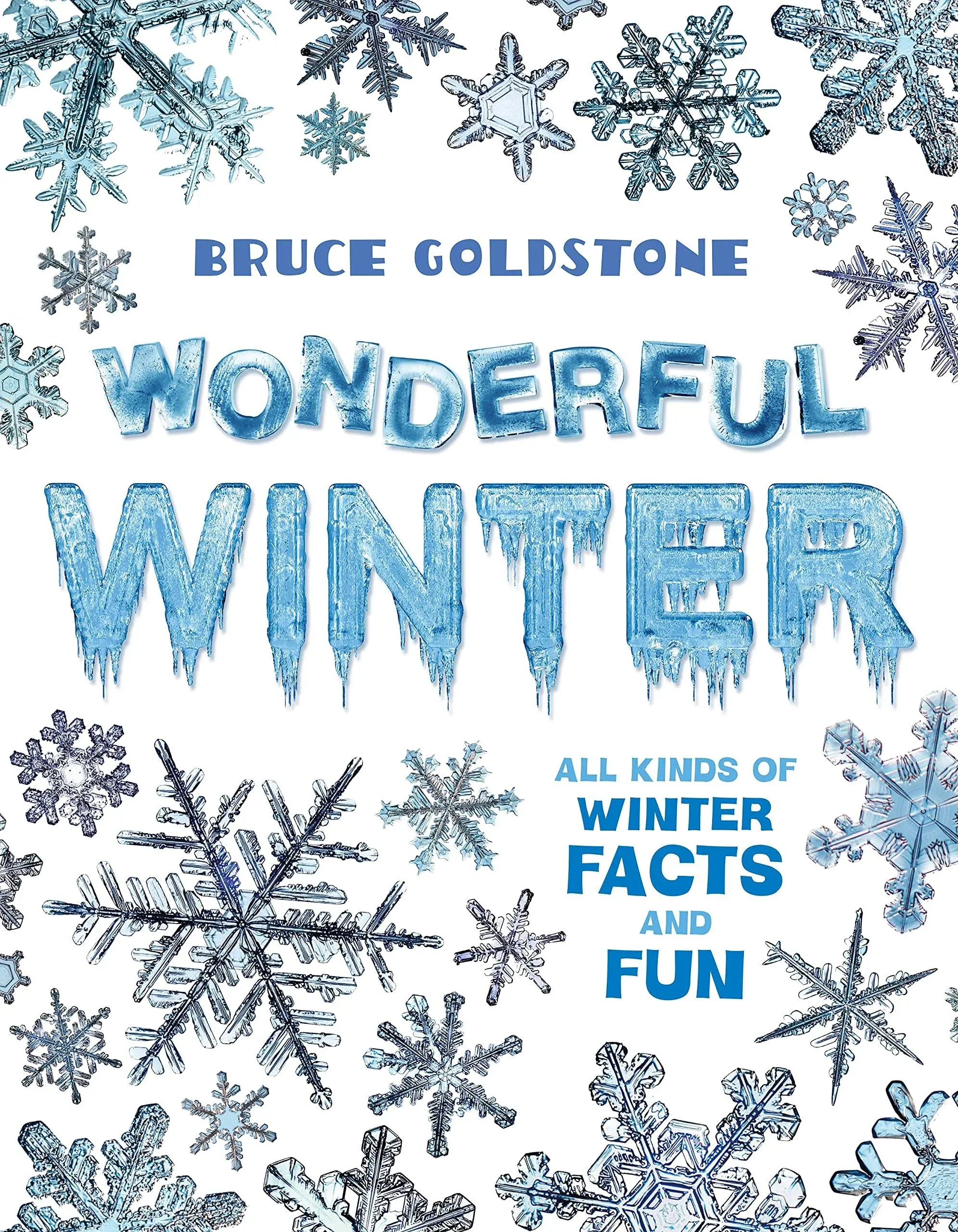 Wonderful Winter: All Kinds of Winter Facts and Fun Season Facts and Fun ,  ha