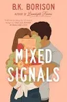 Mixed Signals [Book]