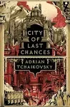 City of Last Chances [Book]