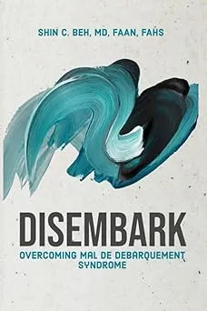 Disembark: Overcoming Mal de Debarquement Syndrome