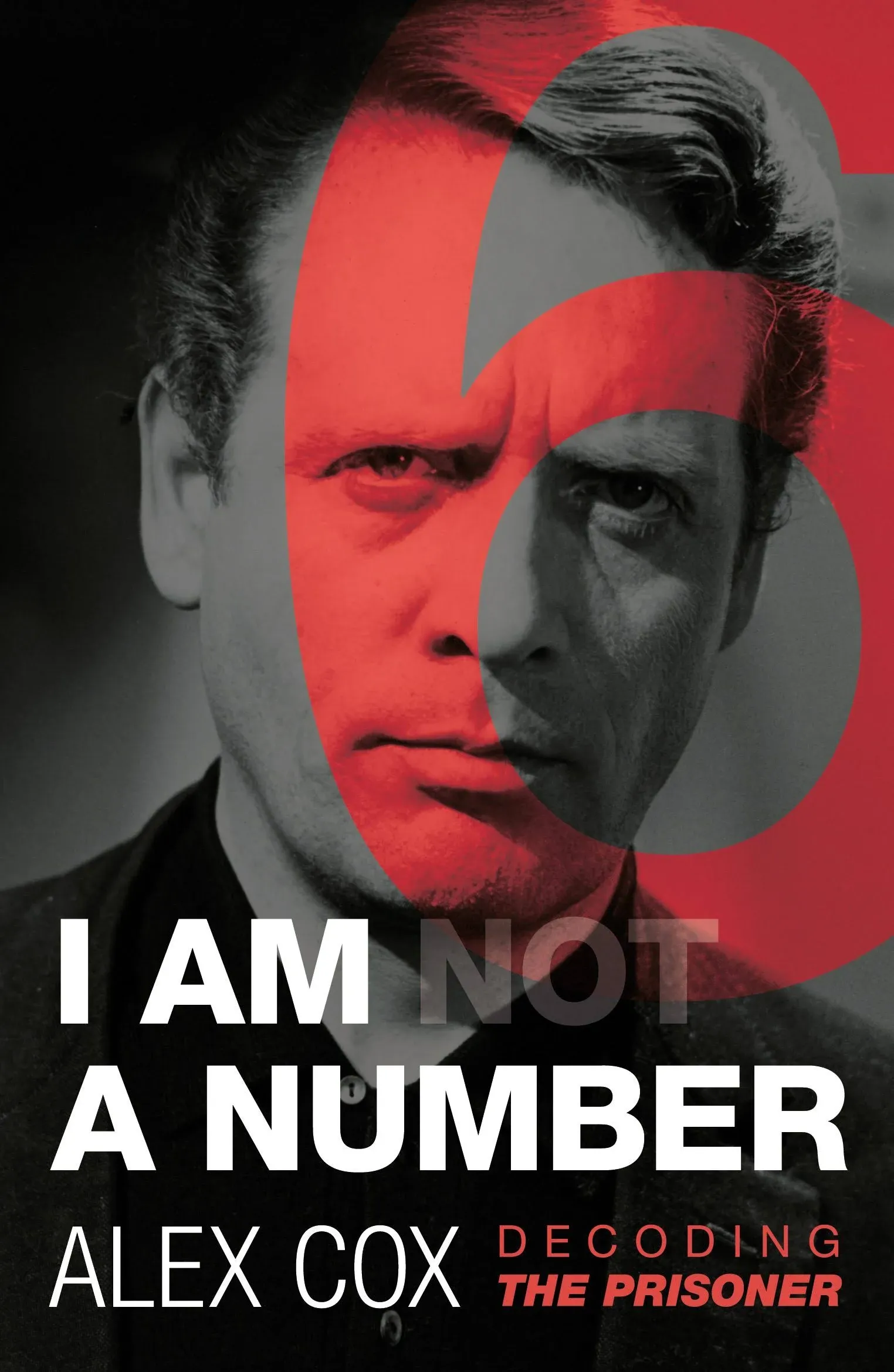 I Am (Not) a Number: Decoding the Prisoner [Book]