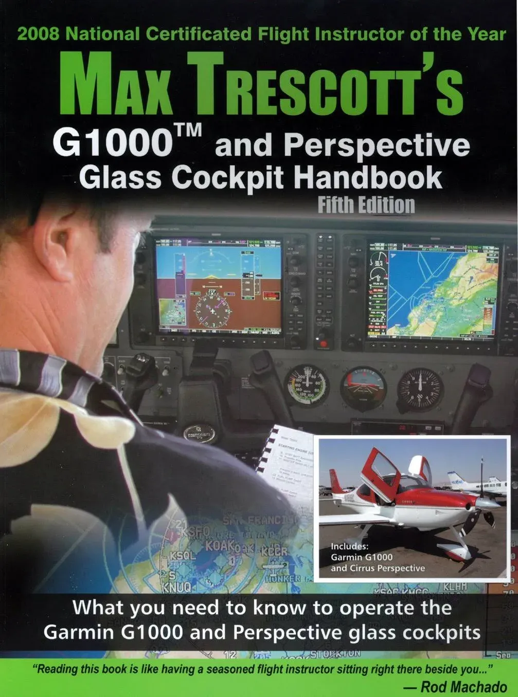 Max Trescotts G1000 and Perspective Glass Cockpit Handbook [Book]