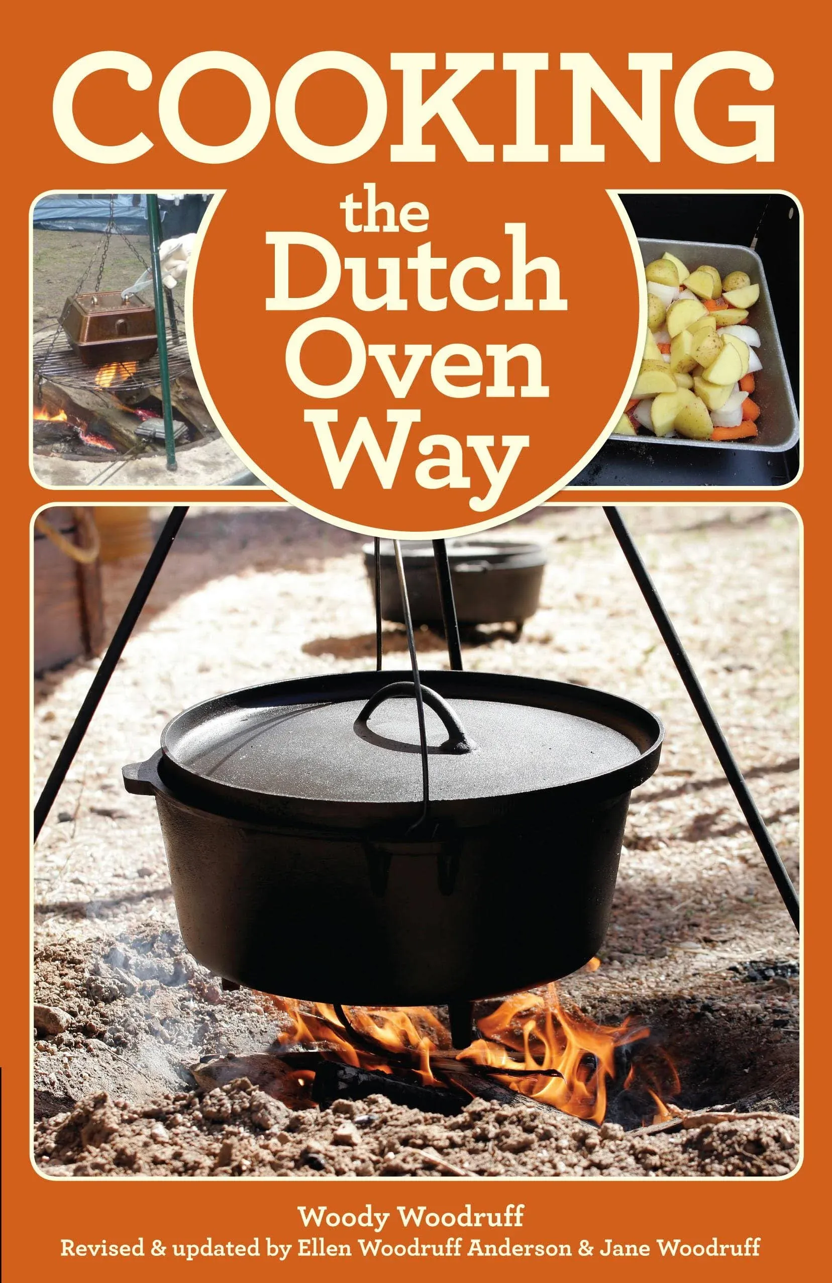 Cooking the Dutch Oven Way, 4th [Book]