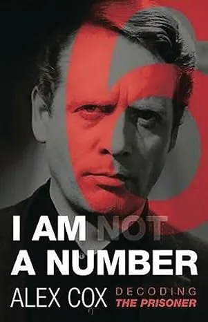 I Am (Not) a Number: Decoding the Prisoner [Book]