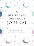 The Deliberate Dreamer's Journal [Book]