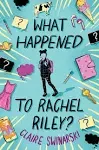 What Happened to Rachel Riley? [eBook]