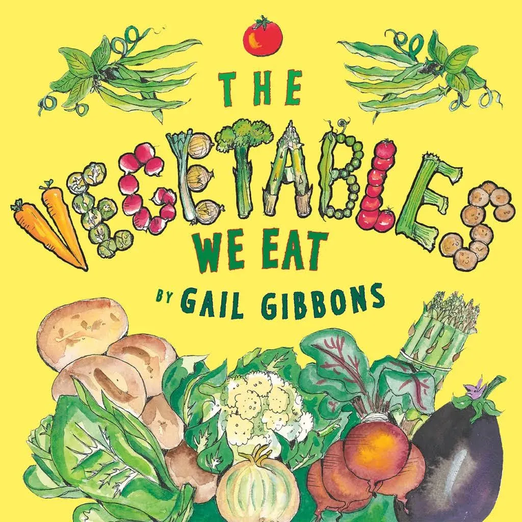 The Vegetables We Eat [Book]