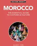 Morocco - Culture Smart!: The Essential Guide to Customs & Culture