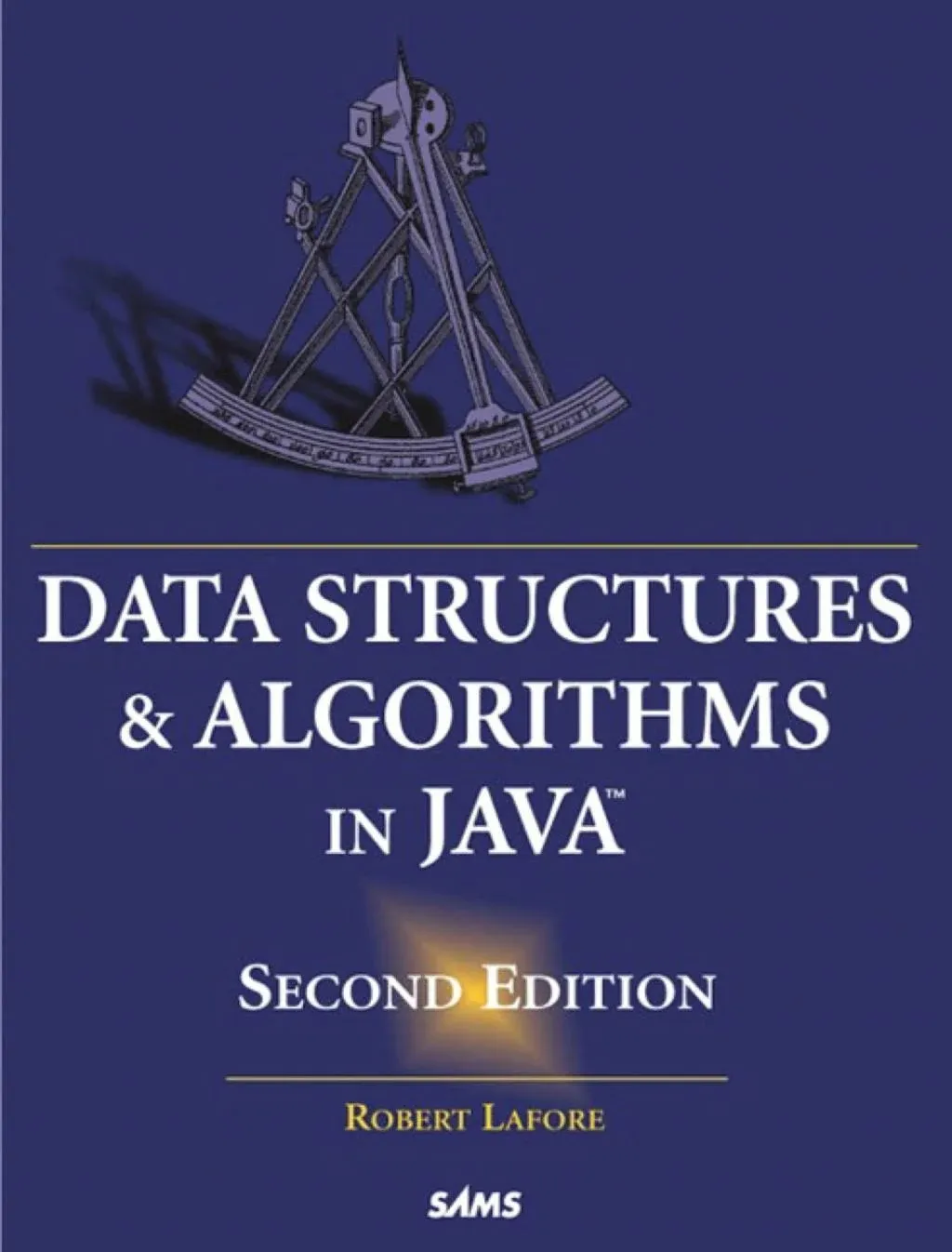 Data Structures and Algorithms in Java by Robert Lafore: New