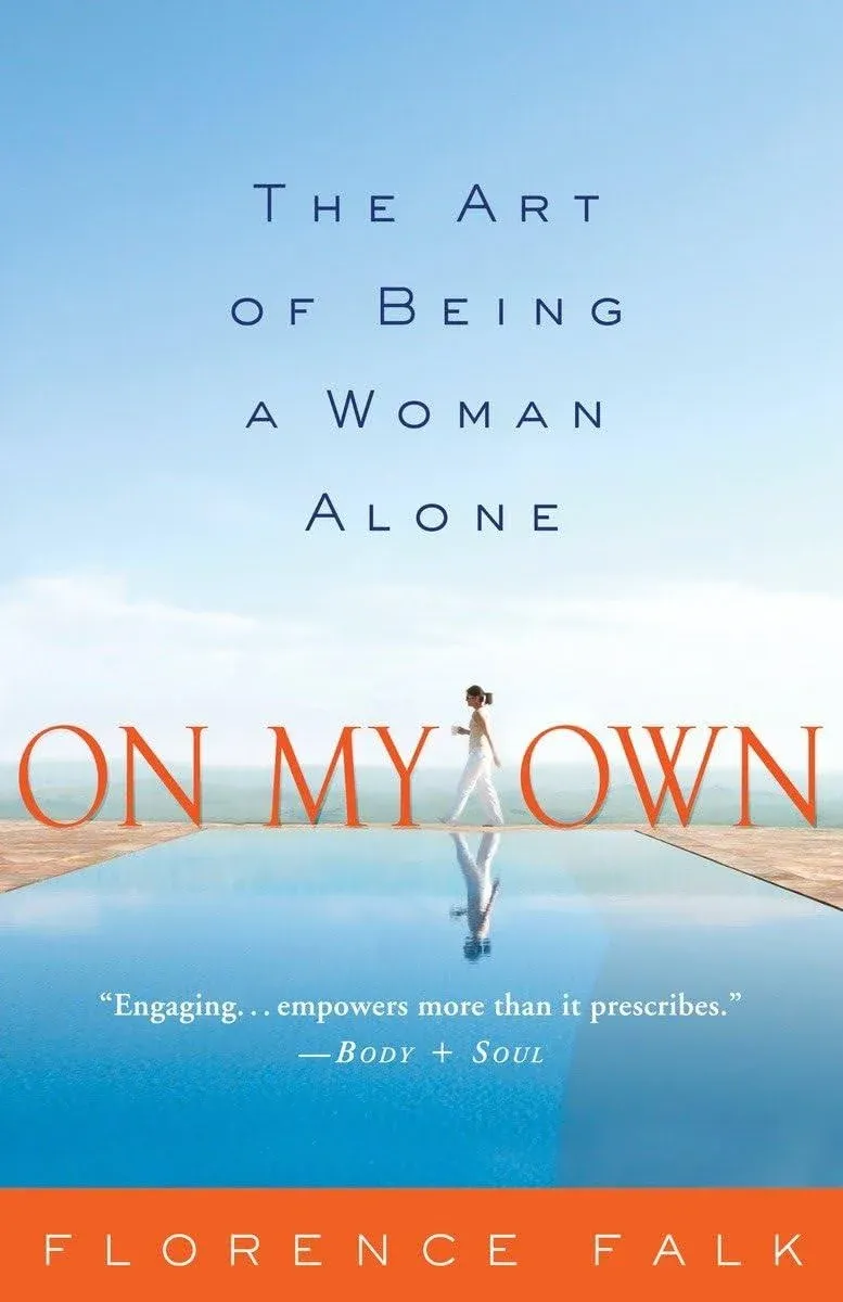 On My Own: The Art of Being a Woman Alone