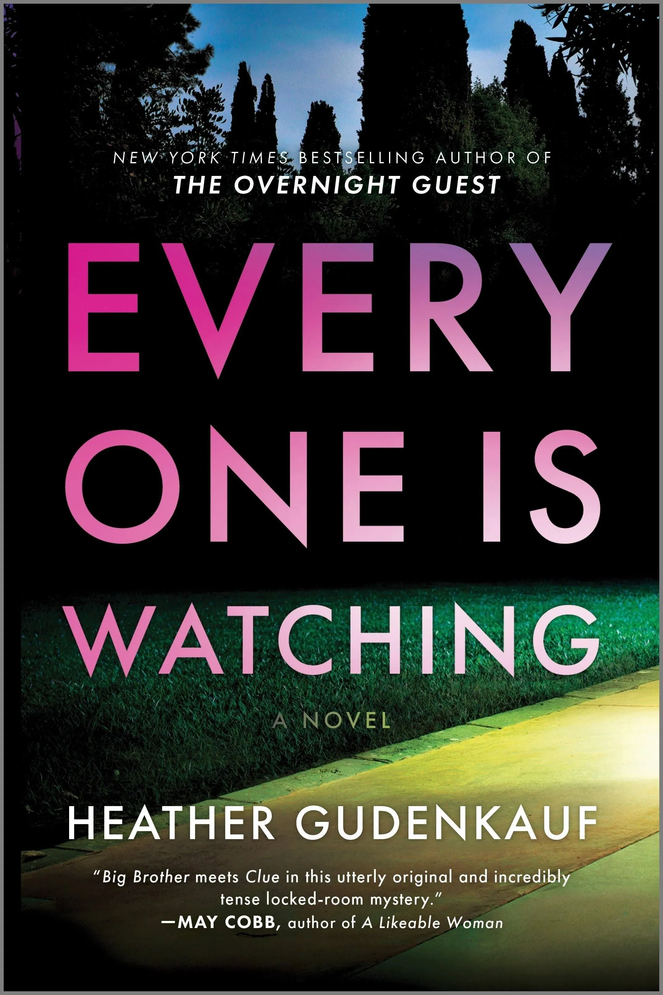 Everyone Is Watching [Book]