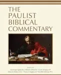 The Paulist Biblical Commentary by Richard J. Clifford, SJ (English) Hardcover B