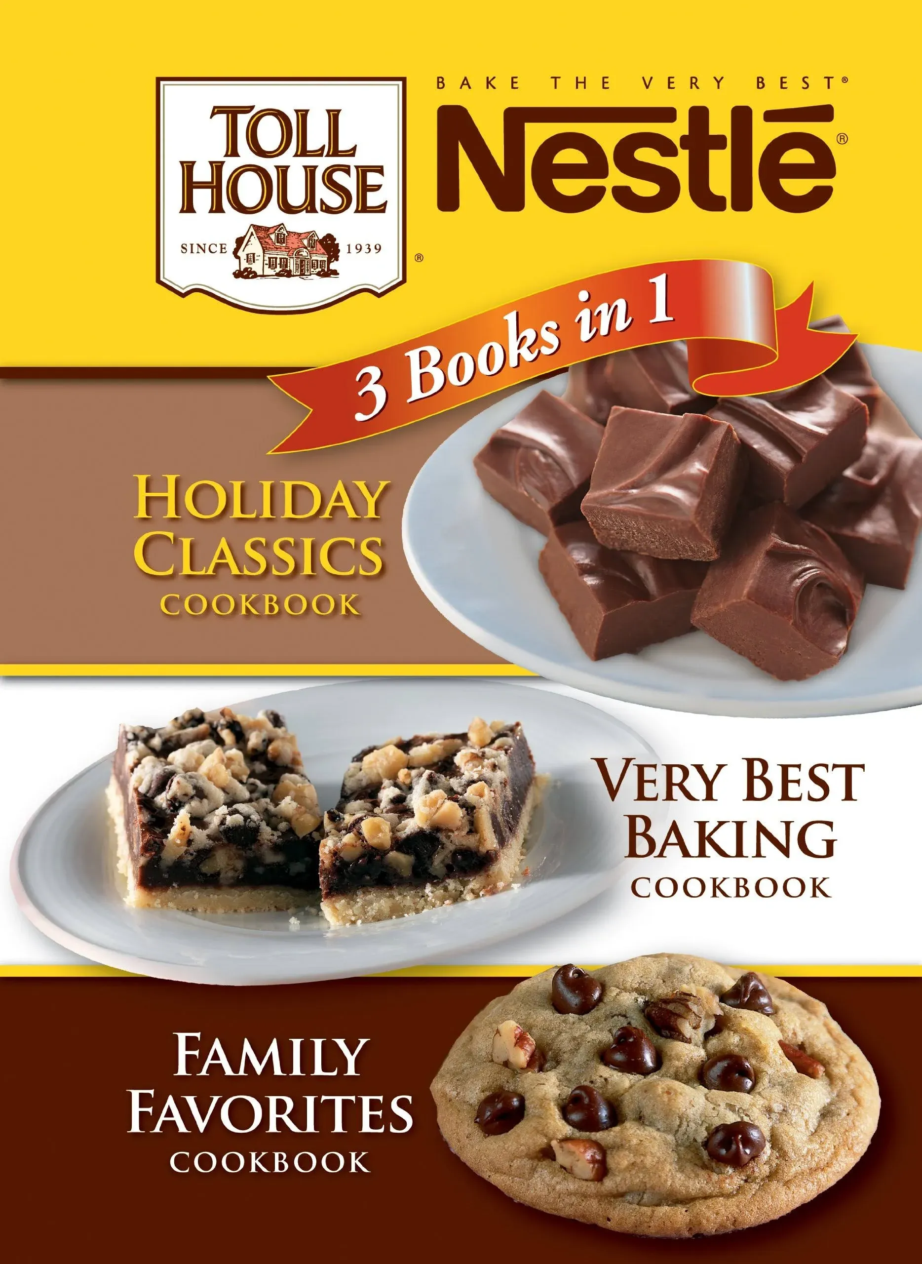 Nestlé Toll House: 3 Books in 1 [Book]