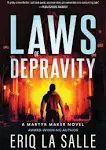 Laws of Depravity: A Martyr Maker Novel: 1