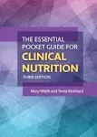 The Essential Pocket Guide for Clinical Nutrition [Book]