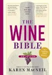 The Wine Bible, 3rd Edition by MacNeil, Karen [Paperback]