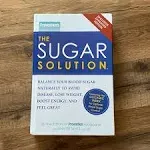 Prevention's the Sugar Solution: Your Symptoms are Real-- and Your Solution is Here [Book]