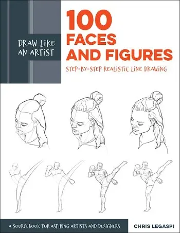 Chris Legaspi Draw Like an Artist: 100 Faces and Figures (Paperback)