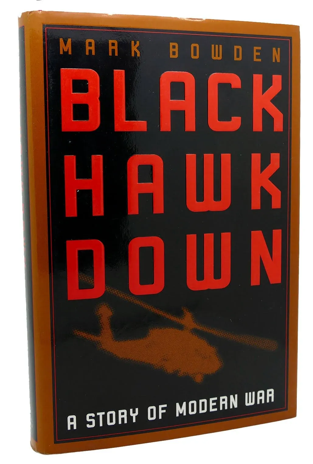 Black Hawk Down: A Story of Modern War