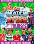 Match Attax Annual 2024 The best official illustrated football annual brand n...