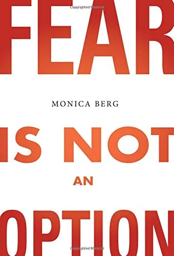 Fear Is Not an Option [Book]