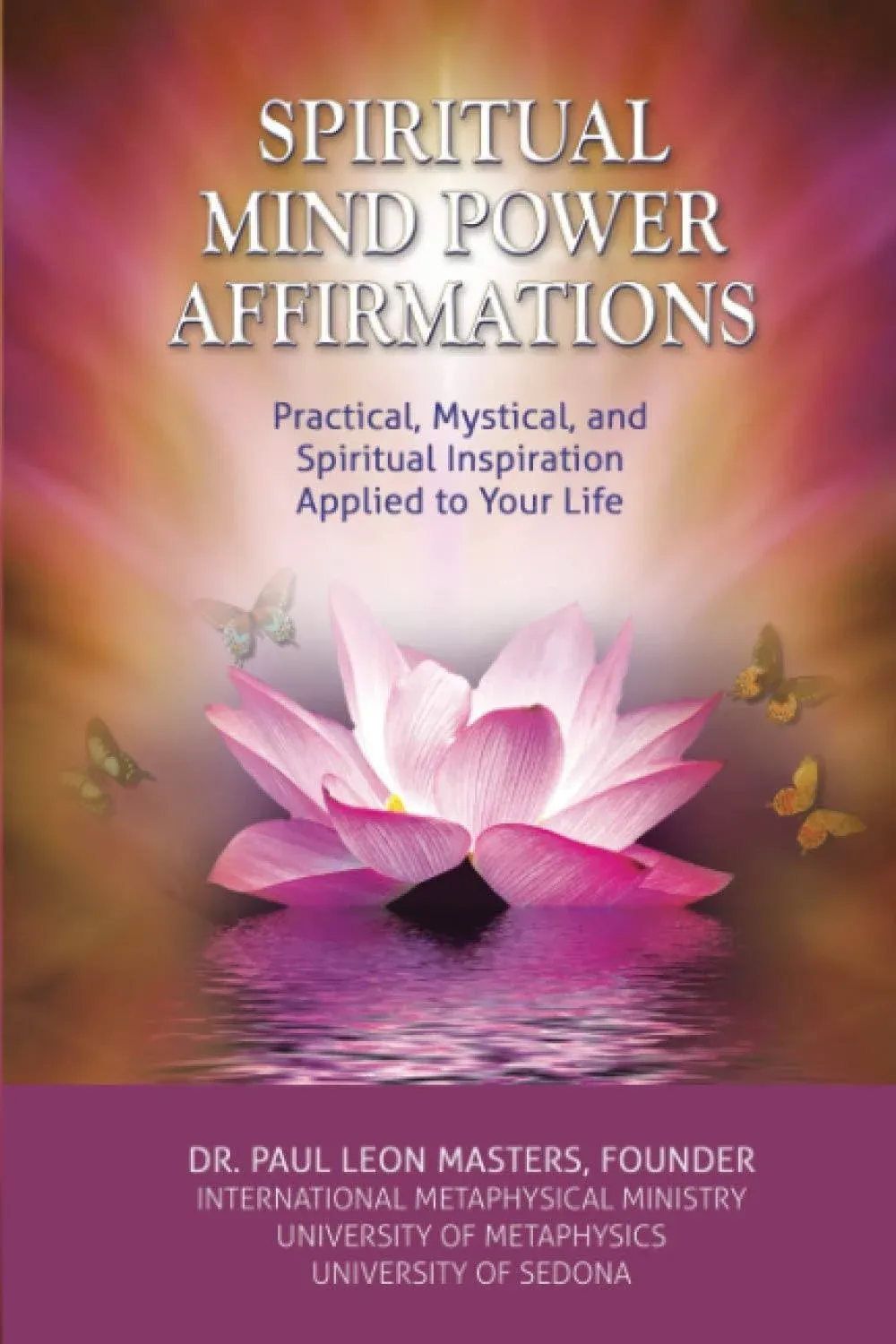 Spiritual Mind Power Affirmations: Practical, Mystical, and Spiritual Inspiration ...