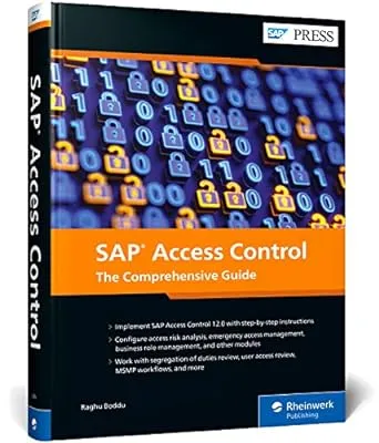 SAP Access Control: The Comprehensive Guide