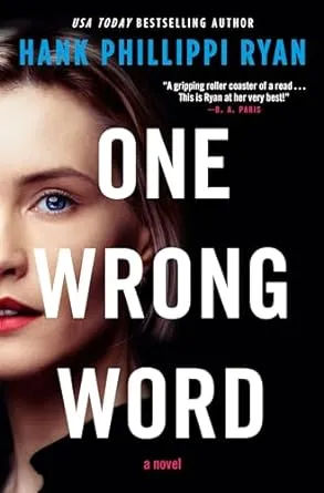 One Wrong Word: A Novel [Book]