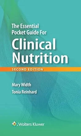 The Essential Pocket Guide for Clinical Nutrition,