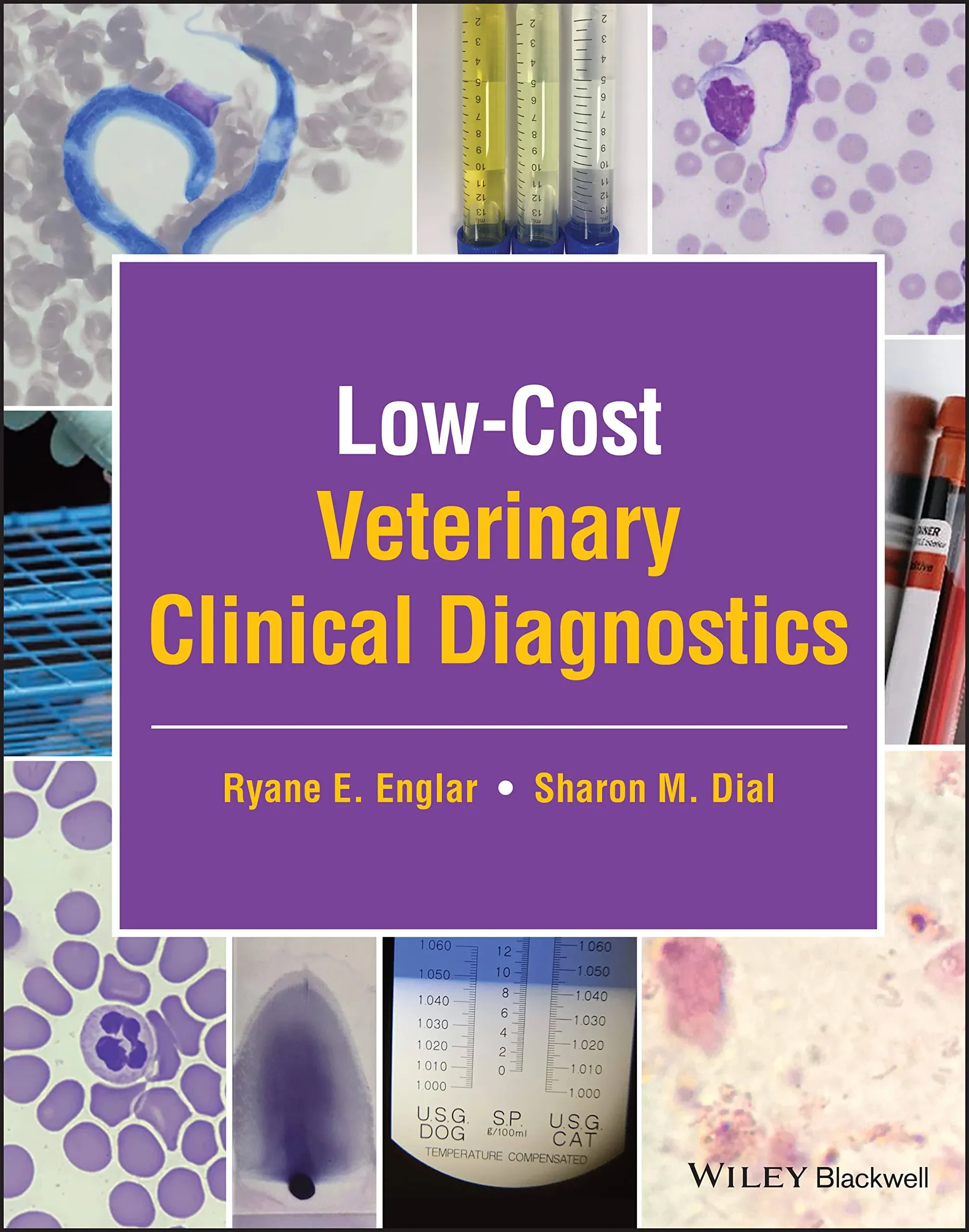 Low-Cost Veterinary Clinical Diagnostics [Book]