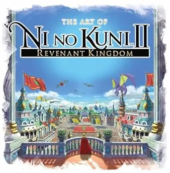 The Art of Ni No Kuni II: Revenant Kingdom by Titan Books