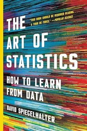 The Art of Statistics: How to Learn from Data