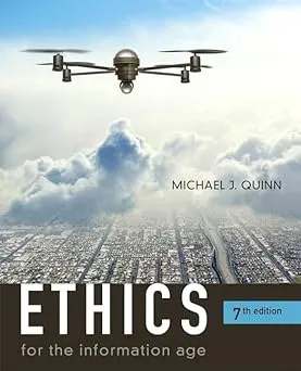 Ethics for the Information Age [Book]