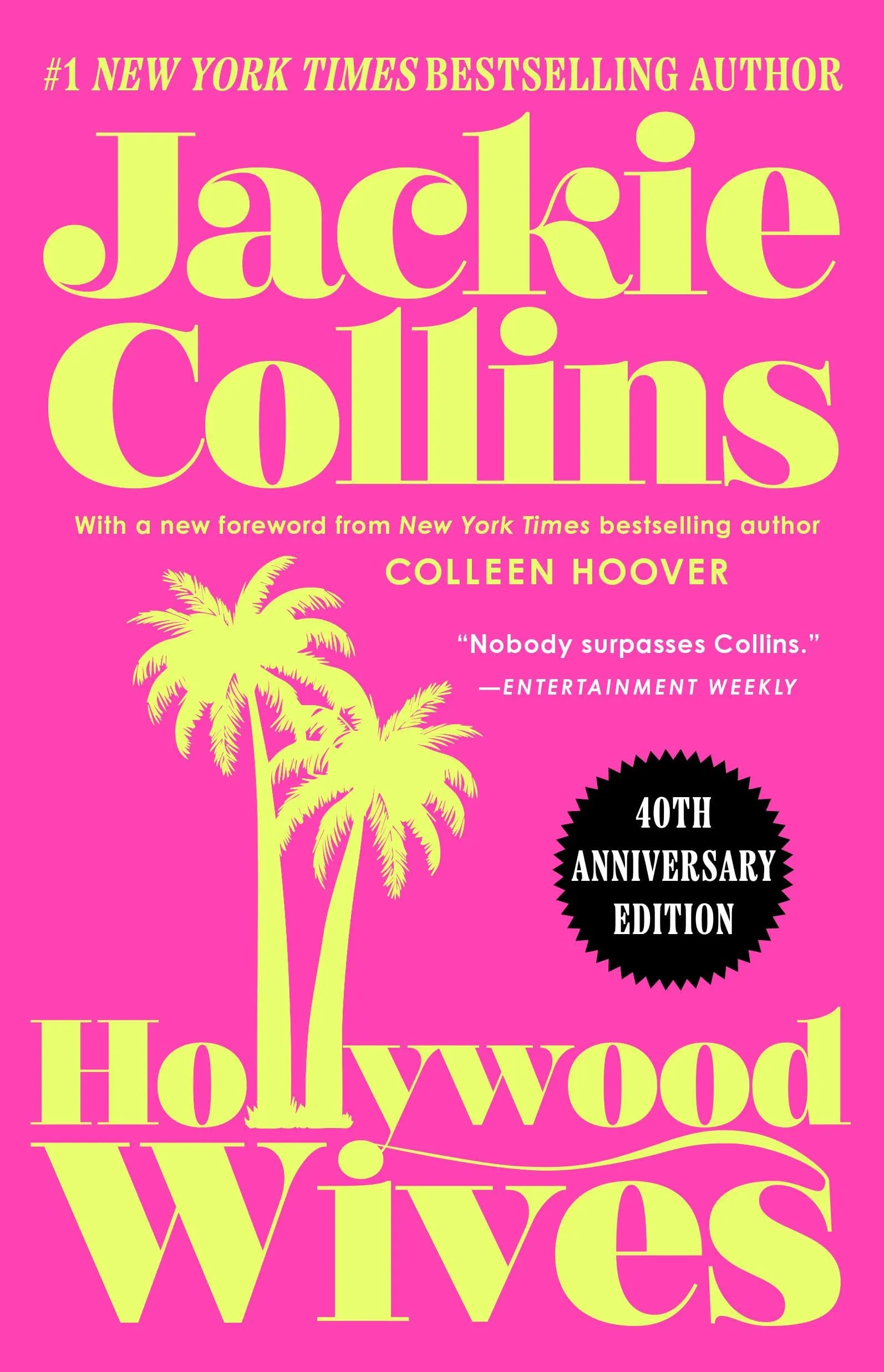 Hollywood Wives (Hollywood, Bk. 1, 40th Anniversary Edition)