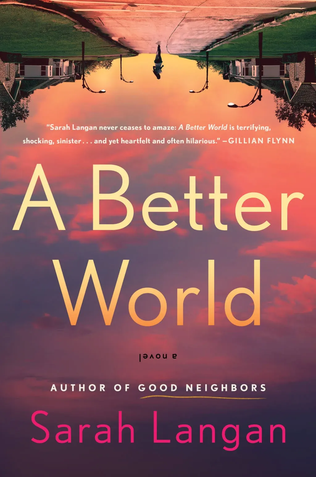 A Better World: A Novel [Book]