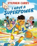 I Have a Superpower [Book]